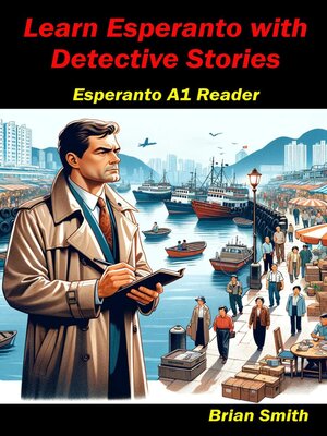 cover image of Learn Esperanto with Detective Stories